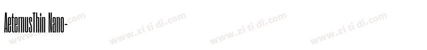 AeternusThin Nano字体转换